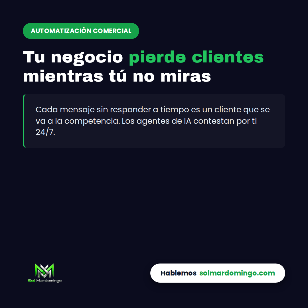 Agentes de IA y chatbots de Sol Mardomingo para captar clientes 24/7